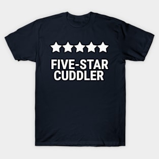 Five star cuddler T-Shirt